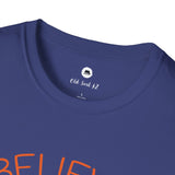 OLD SOUL Tshirt. -   Believe and Stand for Something         Unisex Softstyle T-Shirt