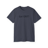 Got GRIT? Unisex Ultra Cotton Tee - Motivational T-Shirt for Everyday Strength - Old Soul AZ 