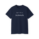 Schmutz  Tee-shirt - Old Soul AZ 