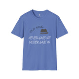 OLD SOUL  -  Never GIve Up   -    Unisex T-Shirt, Vintage Vibe T-shirt