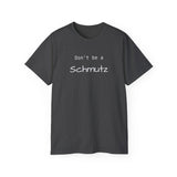 Schmutz  Tee-shirt - Old Soul AZ 