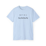 Schmutz  Tee-shirt - Old Soul AZ 