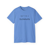 Schmutz  Tee-shirt - Old Soul AZ 