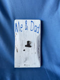 "Me & Dad" "Me & Mom   wood sign - Old Soul AZ 