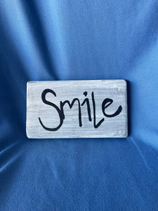 "Smile" small wood sign - Old Soul AZ 