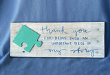 "Thanks for being part of my story" sign - Old Soul AZ 